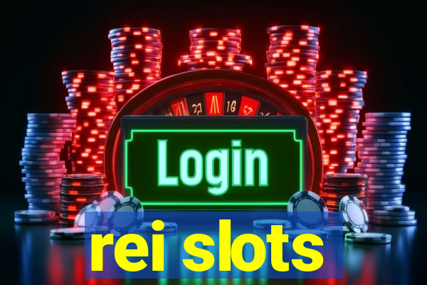 rei slots