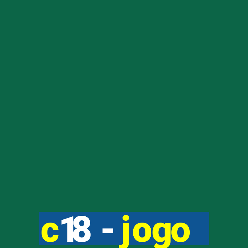 c18 - jogo