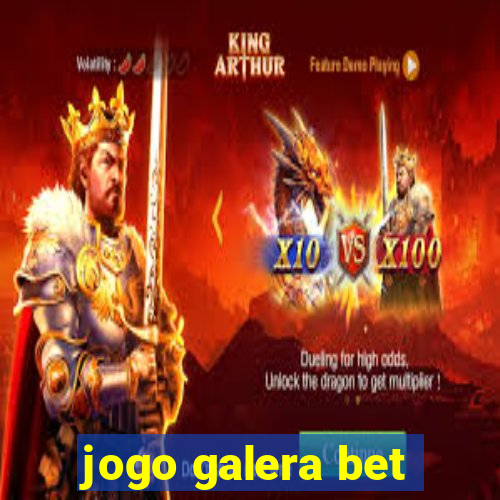 jogo galera bet