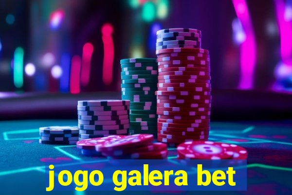 jogo galera bet