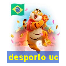 desporto uc