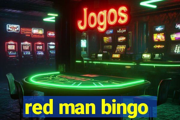 red man bingo