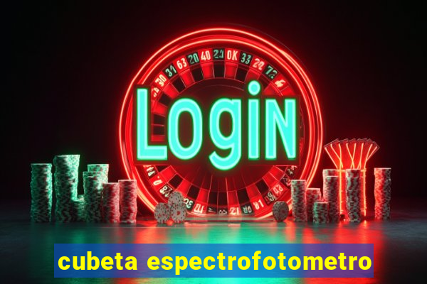 cubeta espectrofotometro