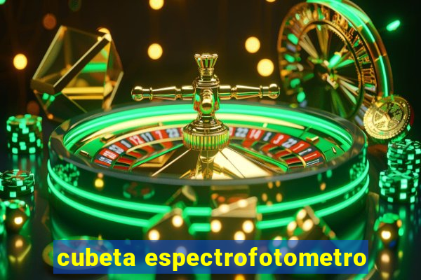 cubeta espectrofotometro