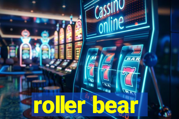 roller bear