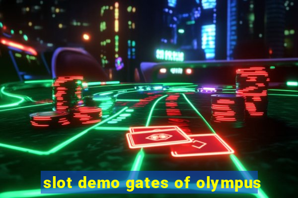 slot demo gates of olympus