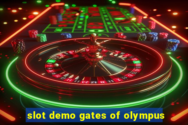 slot demo gates of olympus