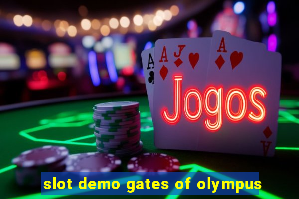 slot demo gates of olympus