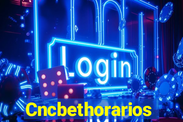 Cncbethorarios