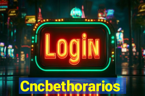 Cncbethorarios