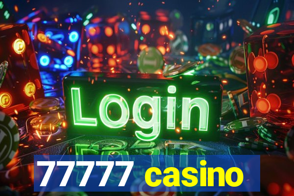 77777 casino