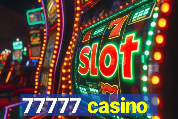 77777 casino