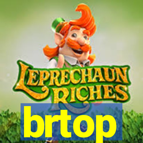 brtop