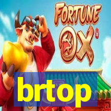 brtop