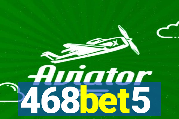 468bet5