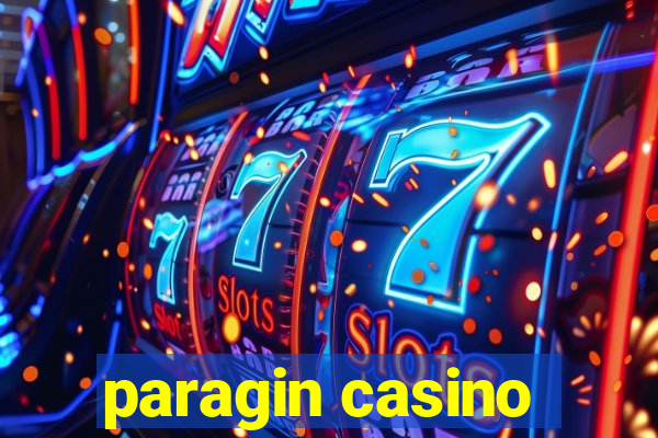 paragin casino