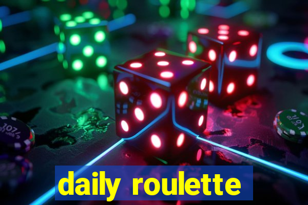 daily roulette