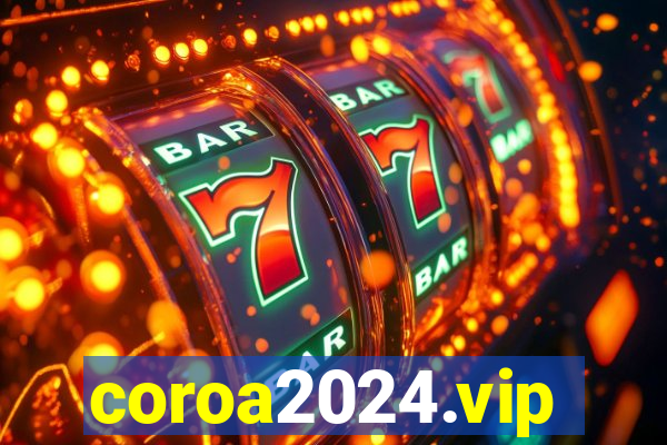 coroa2024.vip