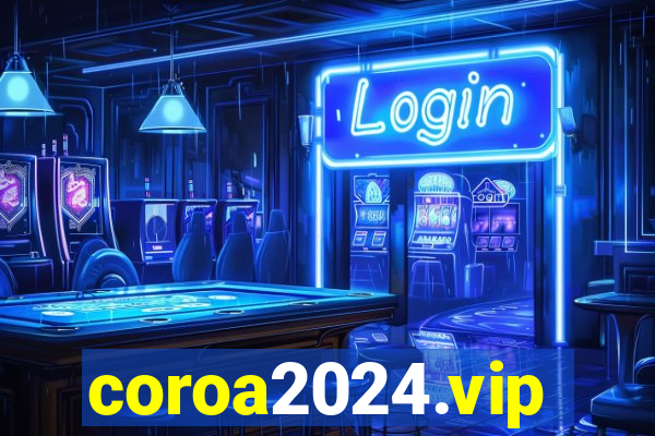 coroa2024.vip