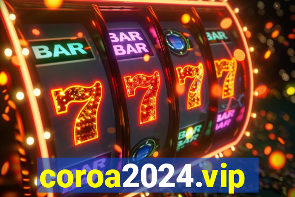 coroa2024.vip