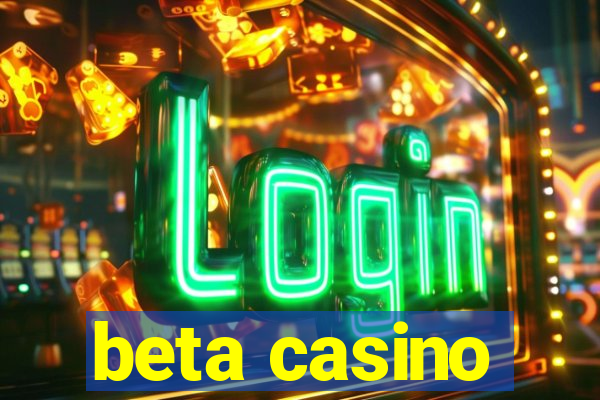 beta casino