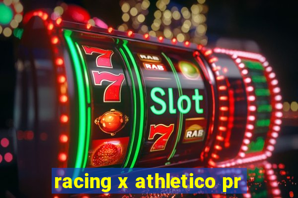 racing x athletico pr