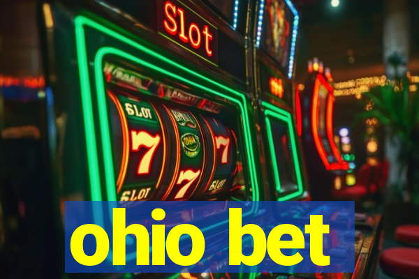 ohio bet