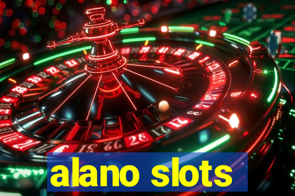 alano slots