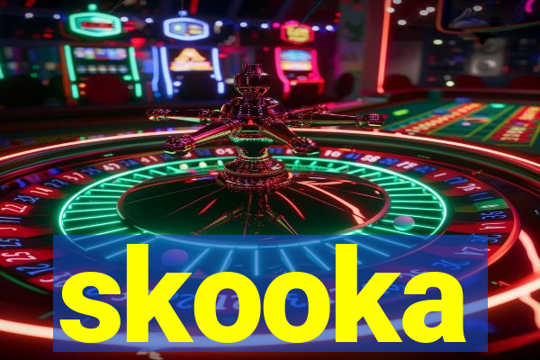 skooka