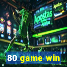 80 game win