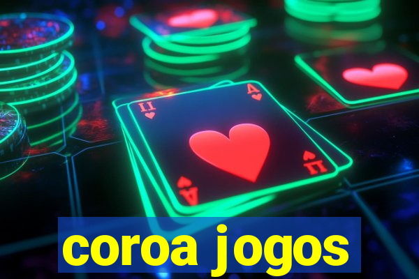 coroa jogos