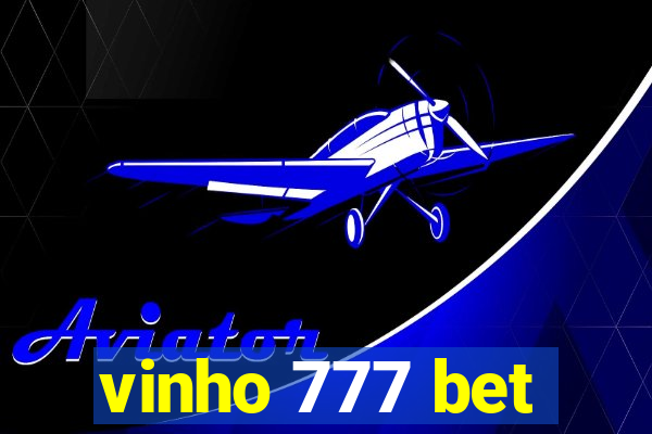 vinho 777 bet