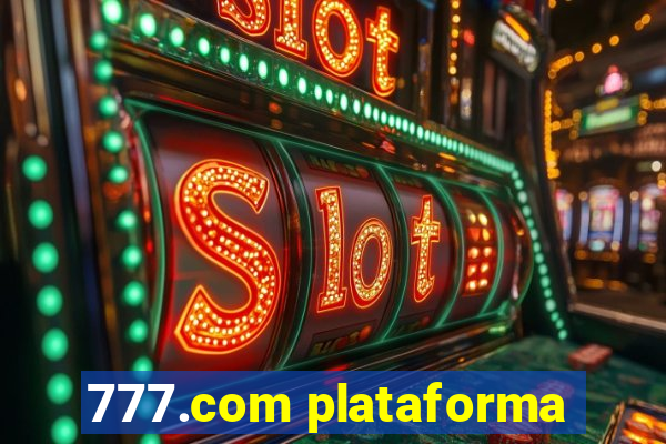 777.com plataforma