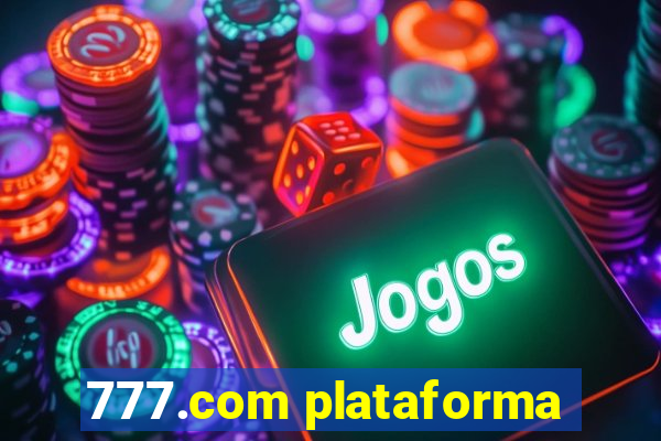 777.com plataforma