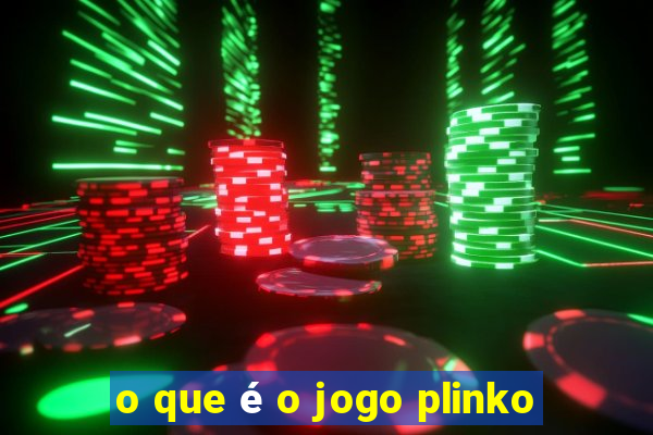 o que é o jogo plinko