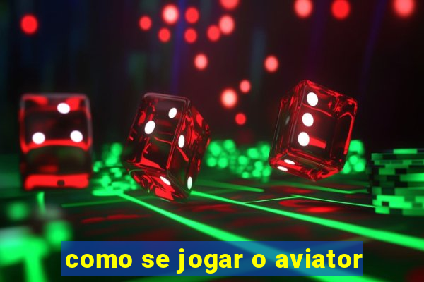 como se jogar o aviator