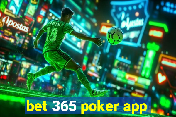 bet 365 poker app