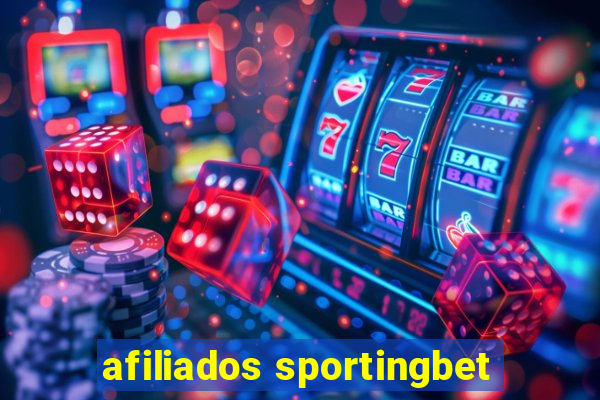 afiliados sportingbet