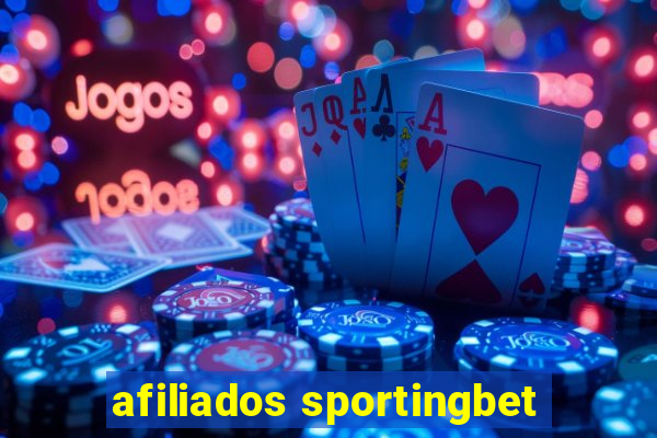 afiliados sportingbet