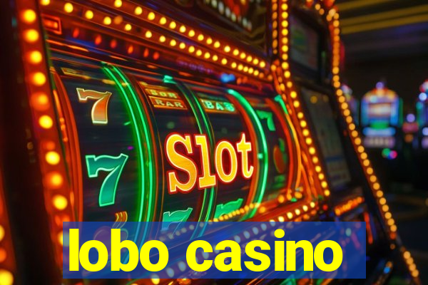 lobo casino