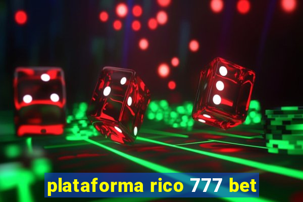 plataforma rico 777 bet