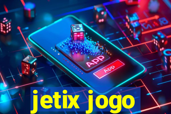 jetix jogo