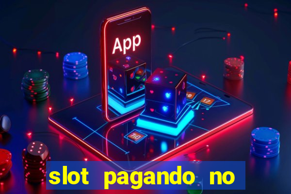 slot pagando no cadastro 2024