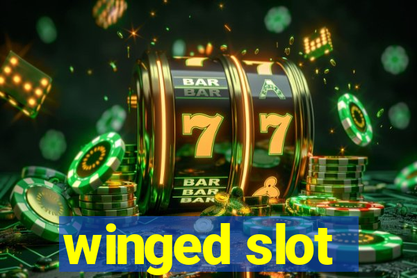 winged slot