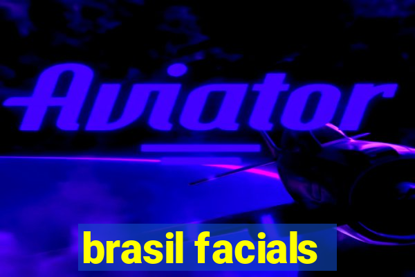 brasil facials