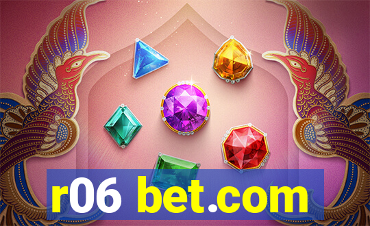 r06 bet.com