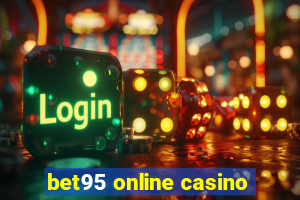 bet95 online casino