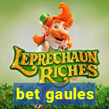 bet gaules