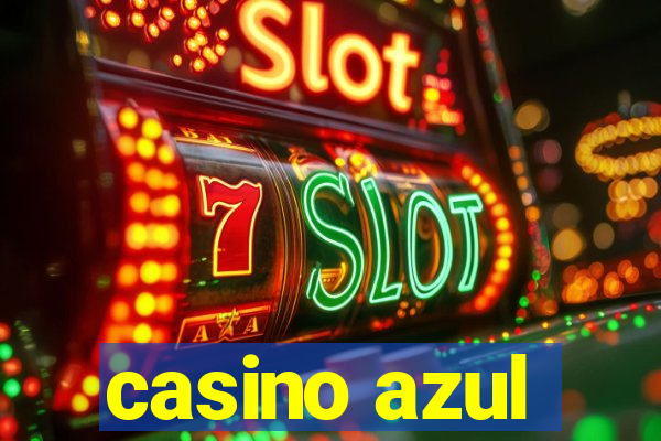 casino azul