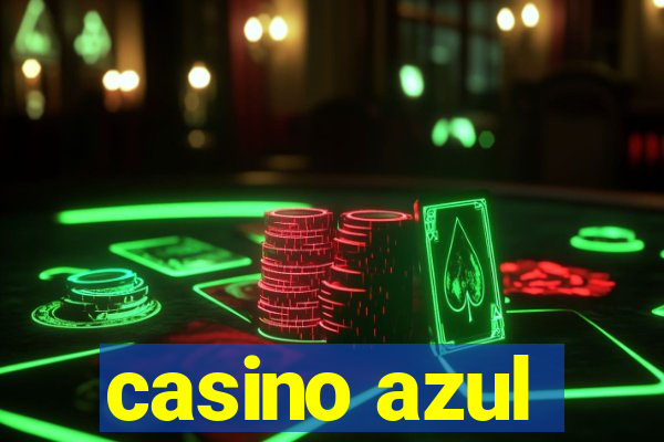 casino azul